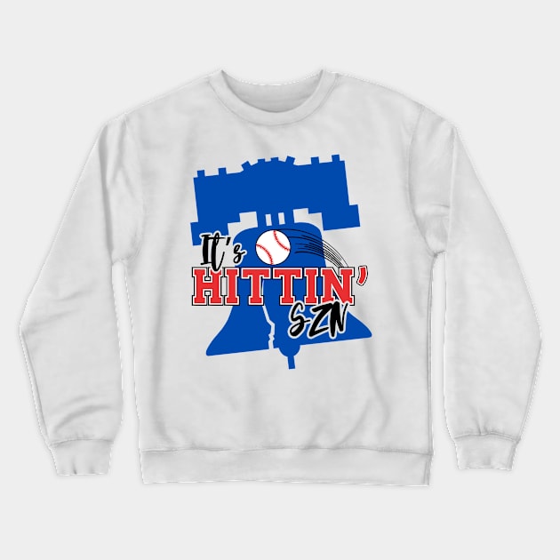 Hittin Szn! Crewneck Sweatshirt by MainStreetMommy